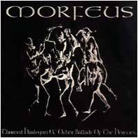 Morfeus (DK) : Thorned Harlequin And Other Ballads Of The Heretics